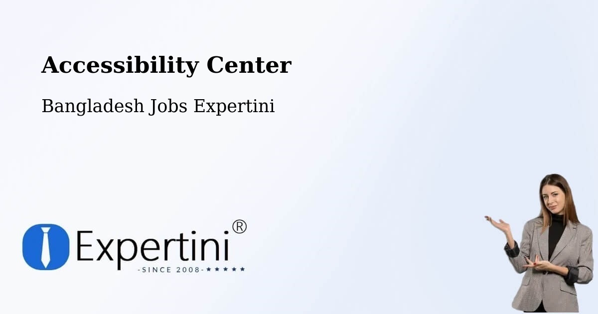 Accessibility Statement – Sātkania - Bangladesh Jobs Expertini